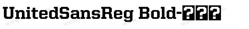 UnitedSansReg Bold字体转换